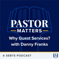 Why Guest Services? with Danny Franks - EP149