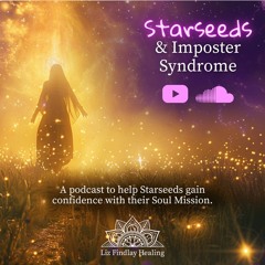 Starseeds & Imposter Syndrome