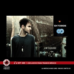 Ektoside / Set #489 exclusivo para Trance México