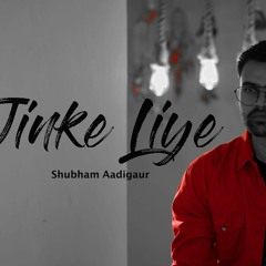Jinke Liye | Neha Kakkar feat. Jaani | Bpraak | Shubham Aadigaur