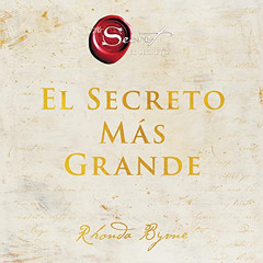 Read EBOOK 📍 Greatest Secret, The El Secreto Más Grande (Spanish edition) by  Rhonda