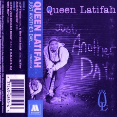 Queen Latifah - Just Another Day (slowed)