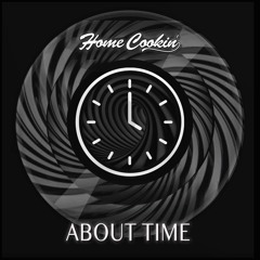 About Time - Home Cookin'