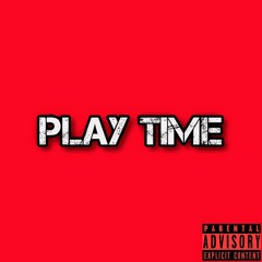 PLAY TIME
