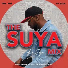 The Suya Mix Live  on  June 8th 2025