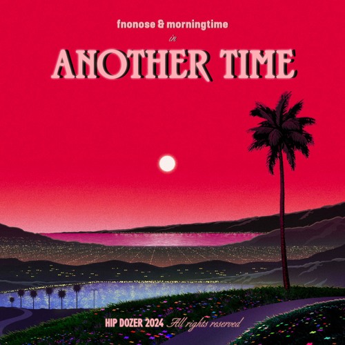 fnonose, morningtime - another time