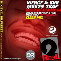 2Real Vol.14 HipHop & RnB Meets Trap (Clean Mix) 2020