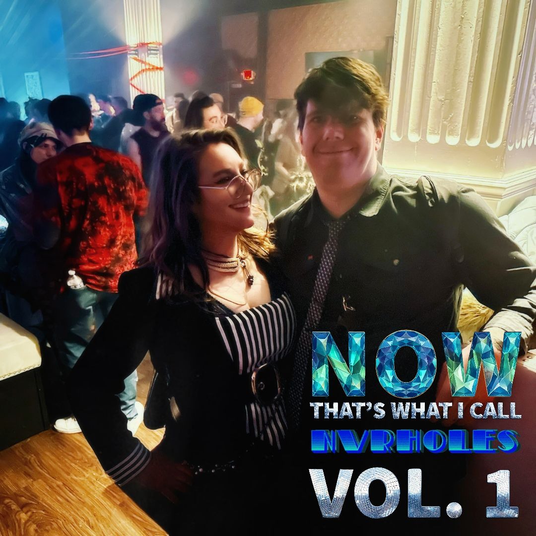 Nvrsoft Stream NOW That's What I Call Nvrholes! Vol. 1 by Nvrsoft | Listen ...