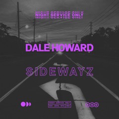 Dale Howard - Sidewayz (Extended Mix)