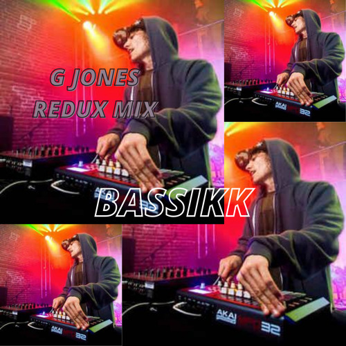 G JONES REDUX