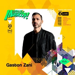 Gaston Zani @ Locos X El Musicon Live 23-05-2020