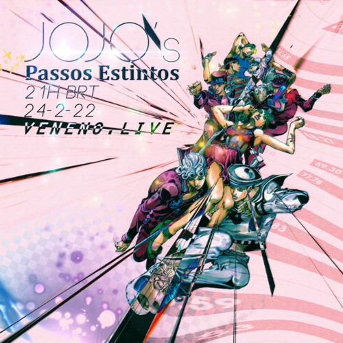 PASSOS ESTINTOS 15: JOJO'S