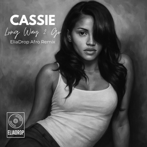 Long Way 2 Go (EliaDrop Afro Remix)