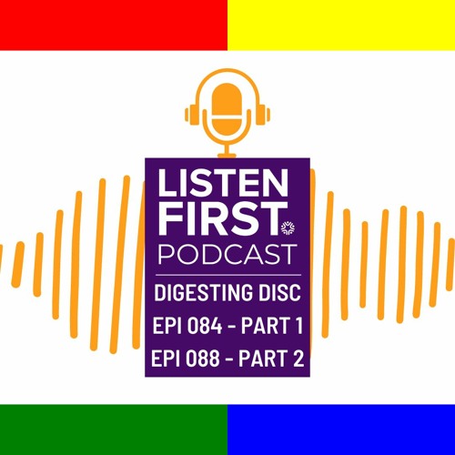 Stream Listen First Podcast | Listen to DISC playlist online for free ...