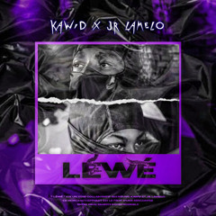 Kawid & Jr La Melo - Léwé