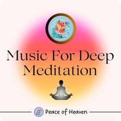 Deep Meditation Music, Music For Deep Sleep, Healing, Relaxing, Yoga, Spa, Soothing, Study,