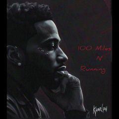 100 Miles N' Running