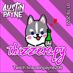 Thizzerapy: Live Set 01.19.22