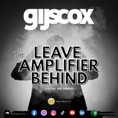 Leave The Amplifier Behind (SC FILTERED) FREE DOWNLOAD