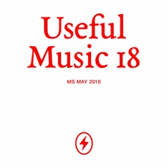 Useful Music #018