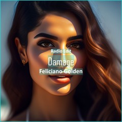 Feliciano Golden - Damage [ Car Music & G-House Music]