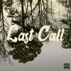 Last Call