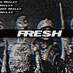 FRESH: Episode 7