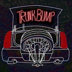 Trunk Bump
