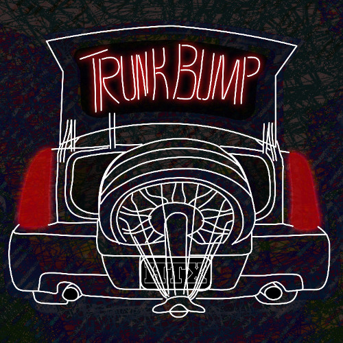Trunk Bump