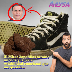 El Mirar Zapatillas Arruinó Mi Vida Y La Poca Estabilidad Emocional Que Me Quedaba