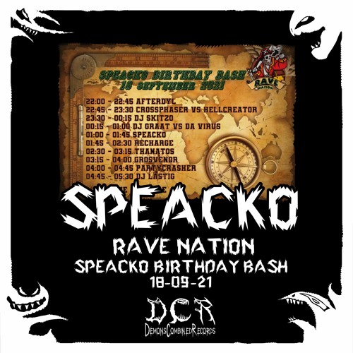 Speacko @ Rave Nation - Speacko Birthday Bash | 18/09/21 | Somewhere | NLD