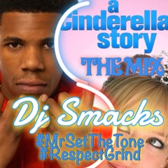 Cindarella Story Dj Smacks(TheMix)