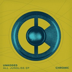 Unkoded - The Friday Feels [Chronic]