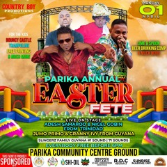 PARIKA ANNUAL EASTER FETE (PROMO AUDIO) - DJ KESTON & SEL TOP STRIKER