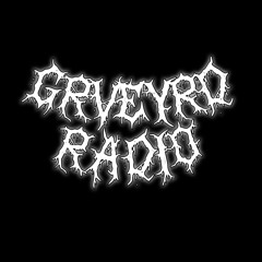 GRVEYRD RADIO