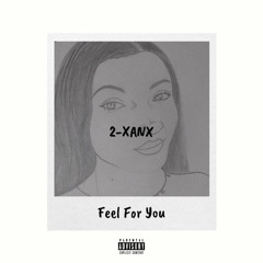 Feel For You (S.D.D.)