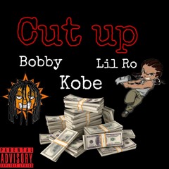 LIL RO X KOBE X BOBBY - CUT UP.mp3