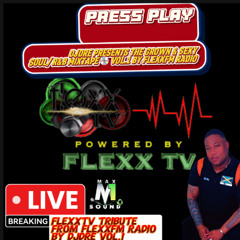 DJDRE PRESENTS THE GROWN AND SEXY SOUL / R&B MIXTAPE VOL.1 BY FLEXXFM RADIO