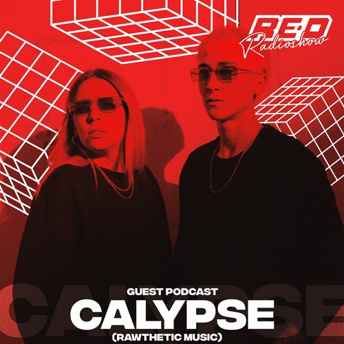 Red After Party Radio Show - 006 Calypse