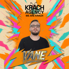 Krach Agency welcomes: vANE (Promo Mix)