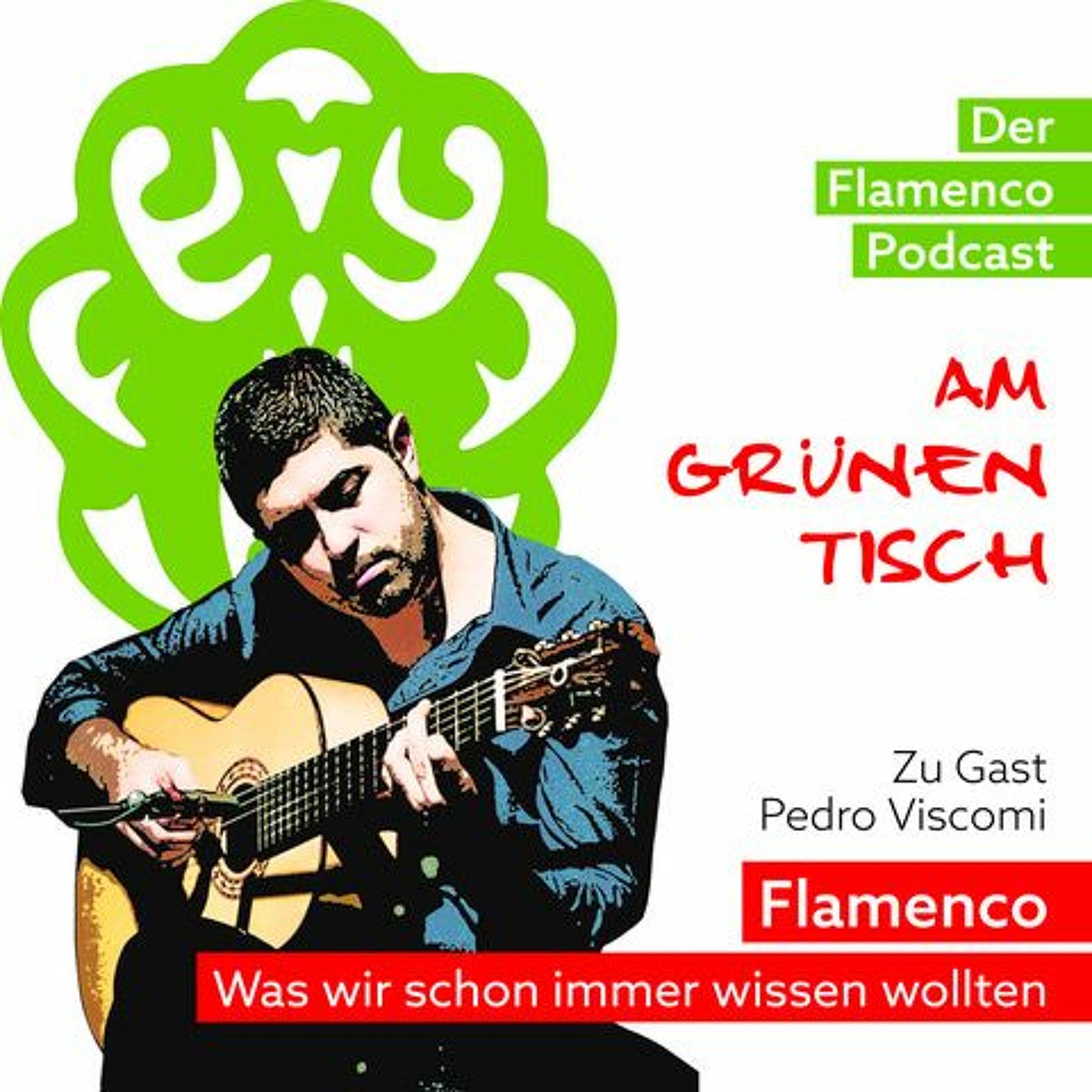 Flamenco-Podcast am Grünen Tisch