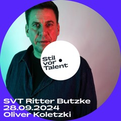 Oliver Koletzki - DJ Set Ritter Butzke 28.09.2024 [SVT Showcase]