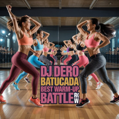 DJ Dero - Batucada (Best Warm Up Battle RWK)