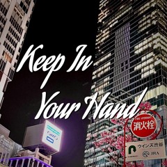 Keep in your hand