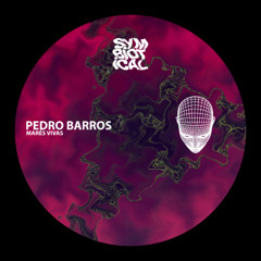 PREMIERE: Pedro Barros - Nautica (Basic 96 Remix) [SYMBIOTICAL027]