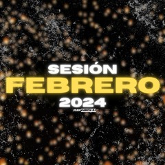 SESIÓN FEBRERO 2024 | MIX JuanGarcíaDJ