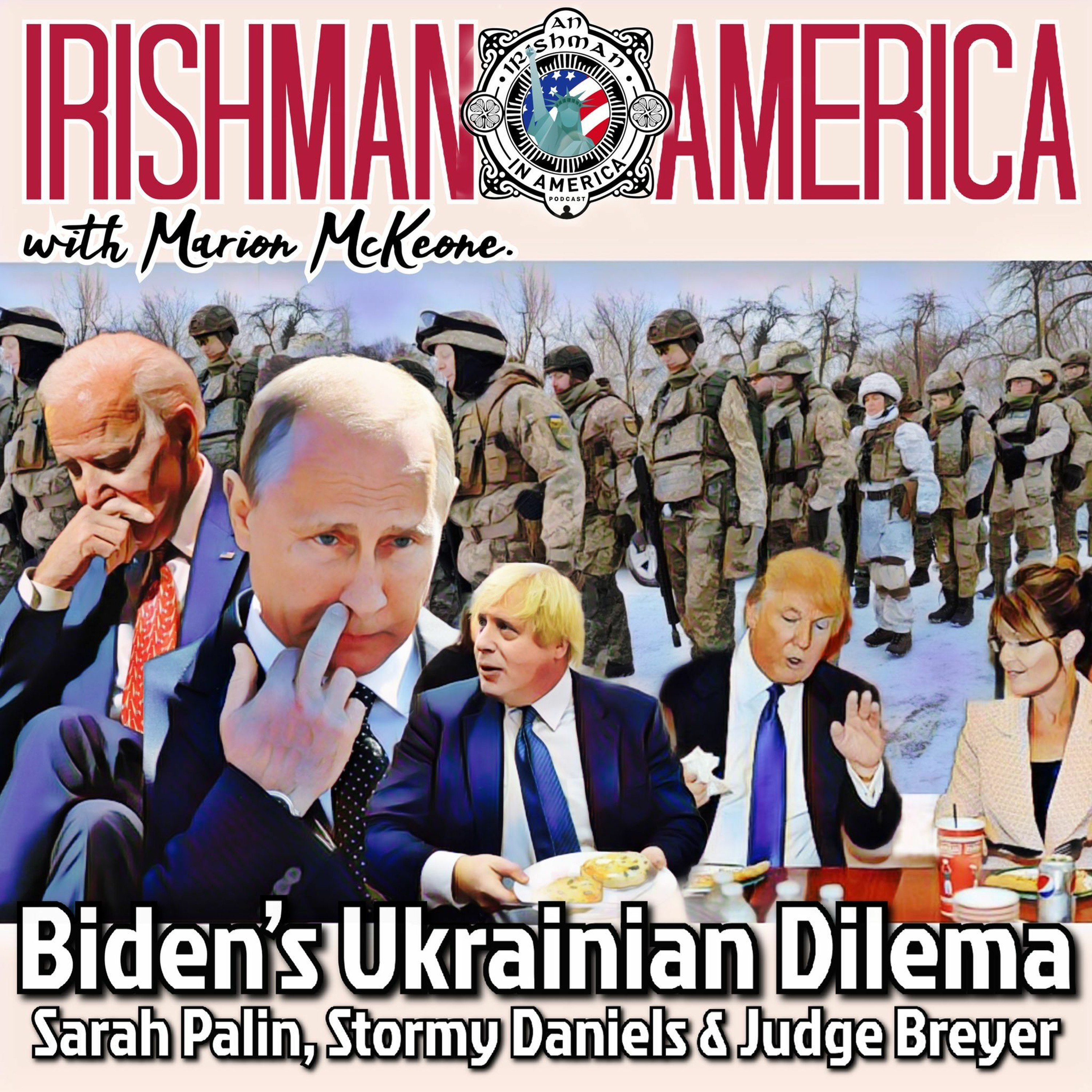 Biden's Ukrainian Dilema - Irishman In America With Marion McKeone (Mini Pod) episode artwork