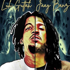 JaayBanz + Luh Guttah -30mag (prod. Chrisclay.) (MigoFetti Exclusive)