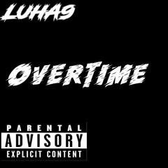 OverTime (Official Audio)