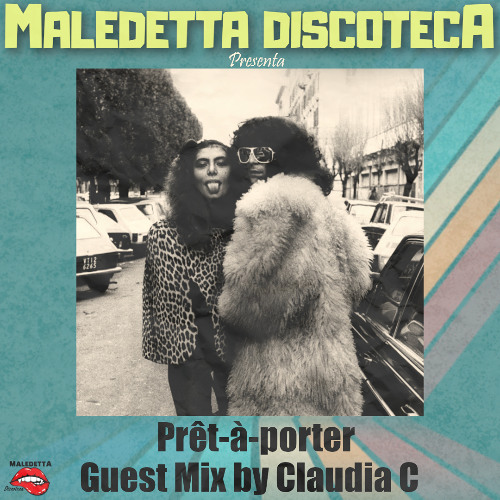 "PRÊT-À-PORTER" GUEST MIX by CLAUDIA C